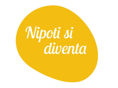 Nipoti si diventa